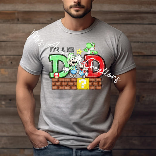It's a me- Dad