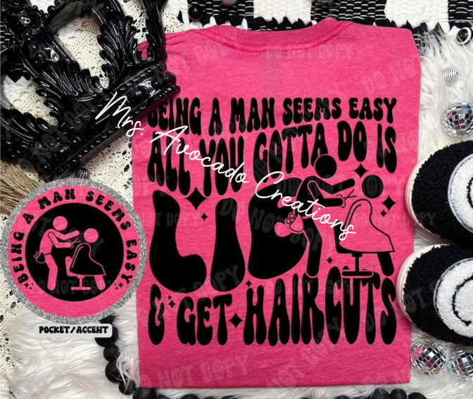 Being a man is easy