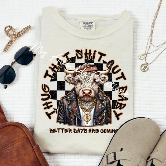 Thug that sh*t out