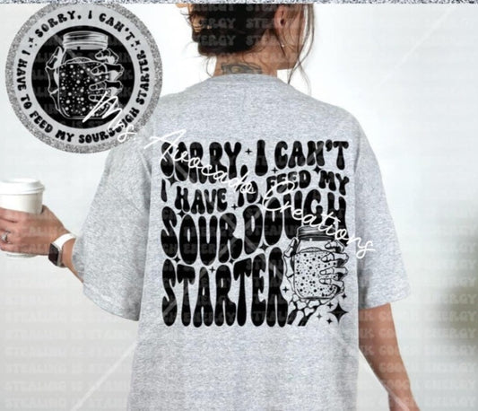 Sorry, I can't.  I have to feed my sourdough starter