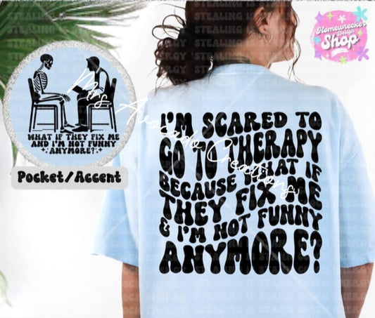 I'm scared to go to therapy