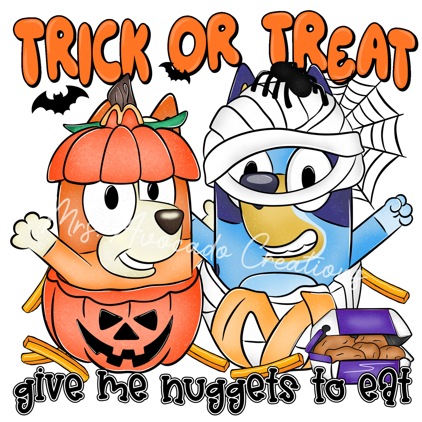 Trick or treat give me nuggets