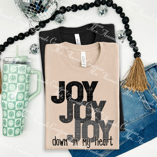 Joy joy joy down in my heart