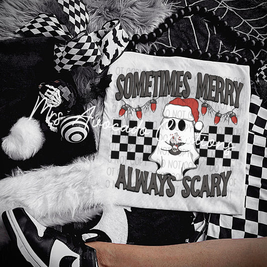 Sometimes merry, always scary