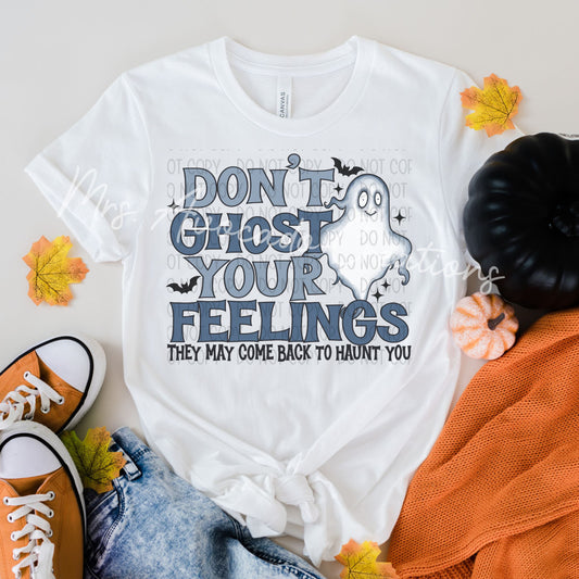 Don't ghost your feelings