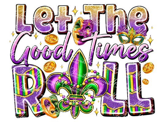 Let the good times roll
