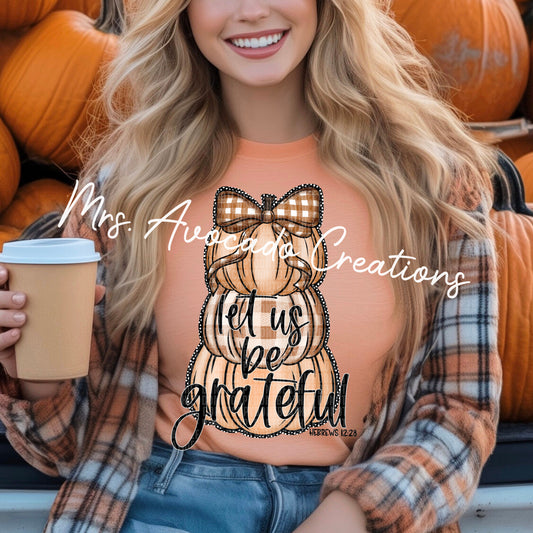 Let us be grateful