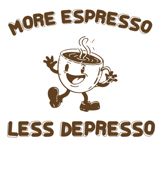 More espresso less depresso