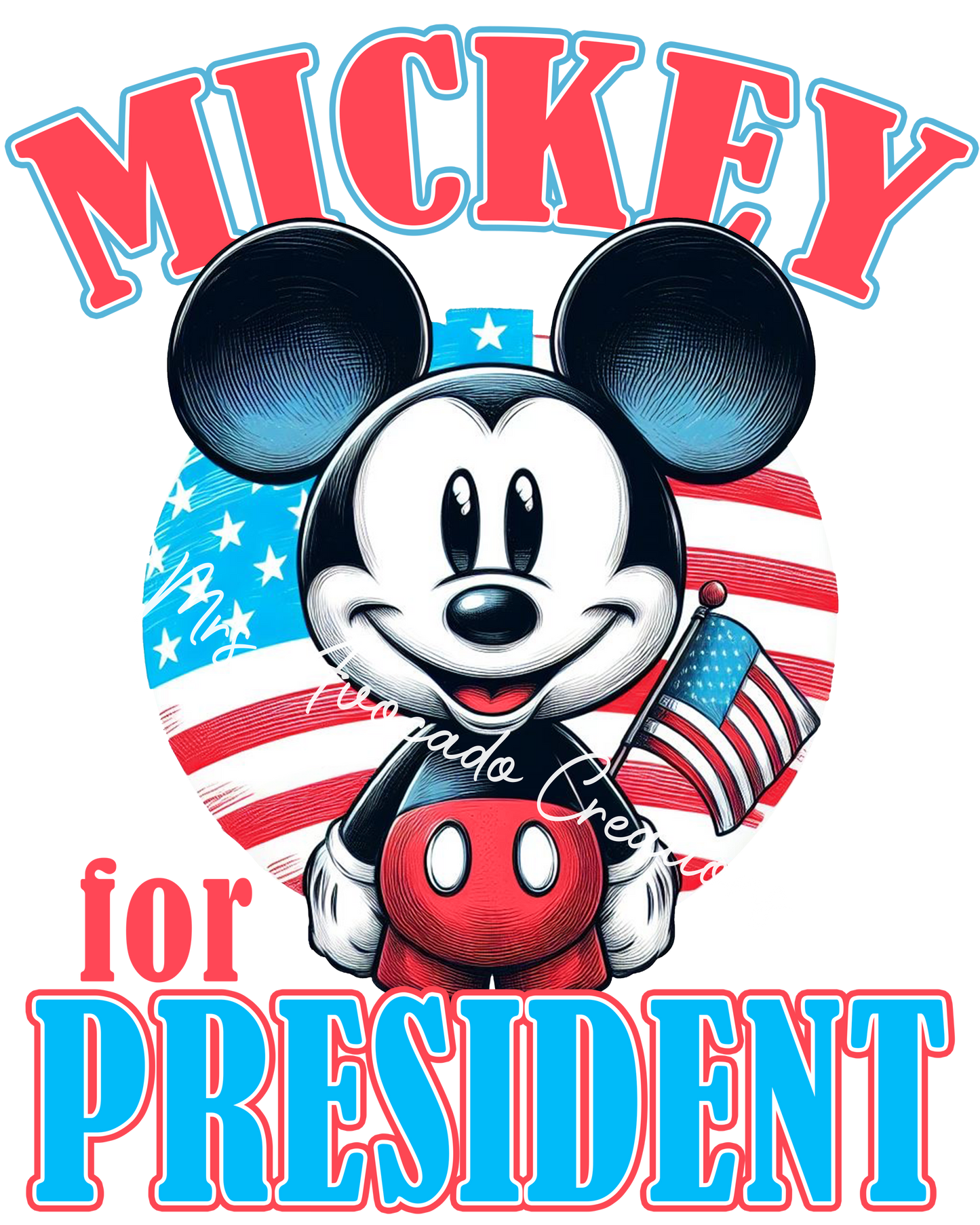 M ickey for president