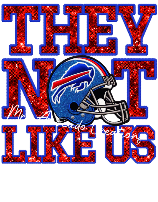 They not like us Buffalo