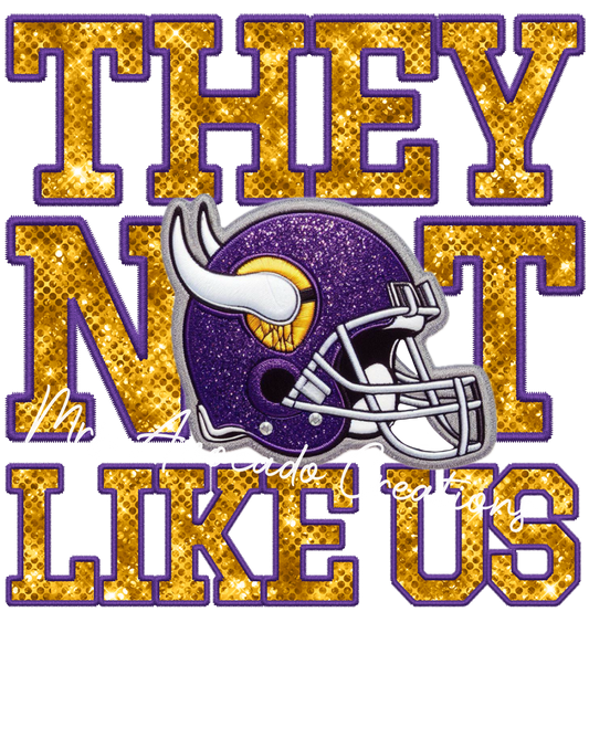 They not like us Minnesota