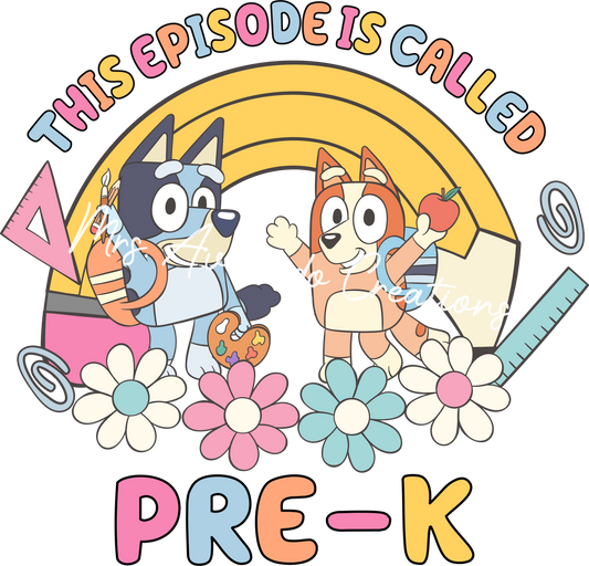 This episode is called pre-k