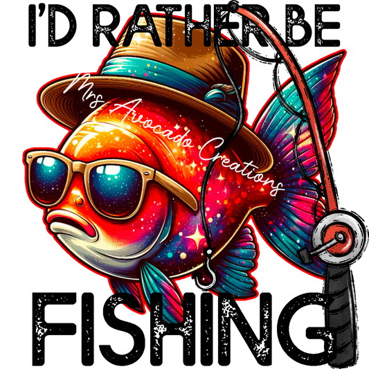 I'd Rather be Fishing