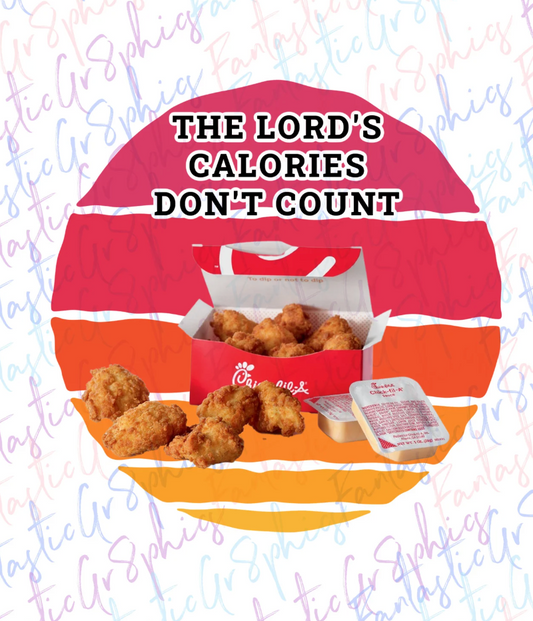 Lord's Calories Don't Count