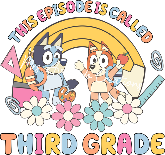 This episode is called third grade