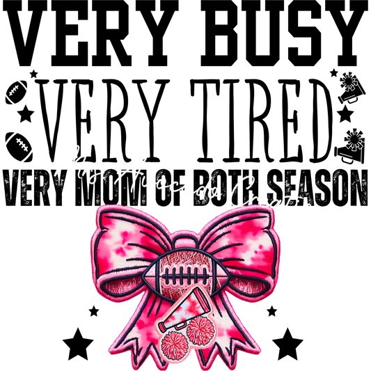 Very busy, very tired, very mom of both season (football, cheer)
