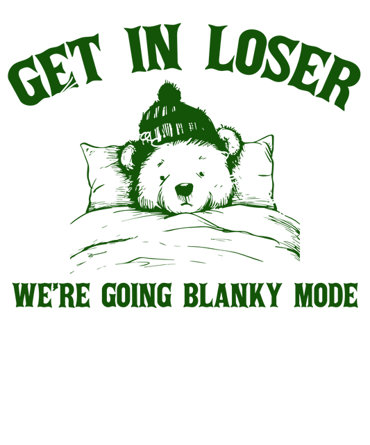 Loser- Blanky Mode