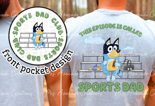 This Episode is Called Sports Dad