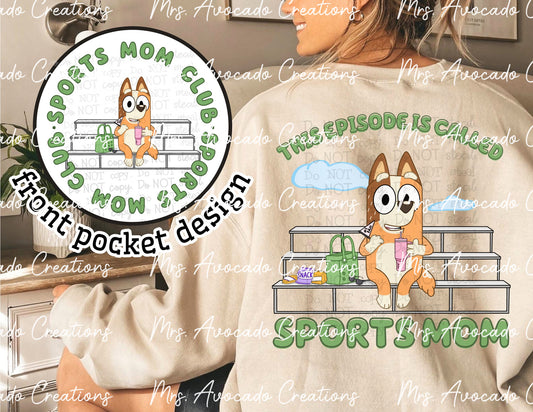 This Episode is Called Sports Mom