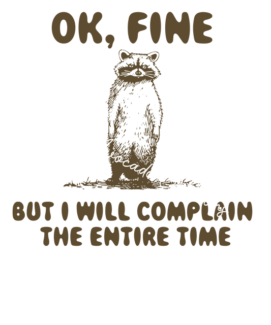 OK fine