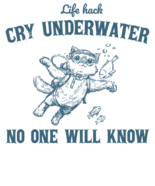 Cry underwater
