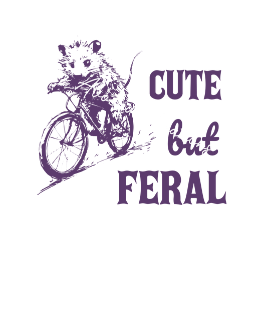 Cute but feral