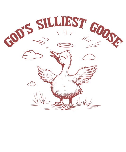 God's silliest goose