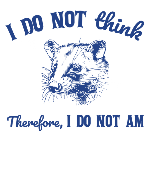 I do not think