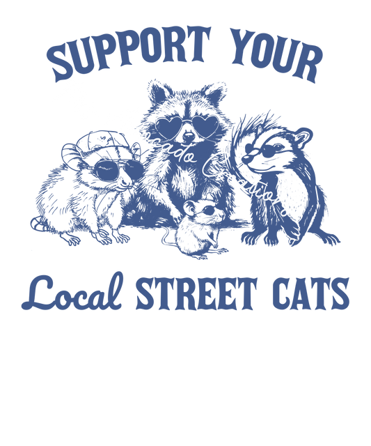 Support your local streetcats
