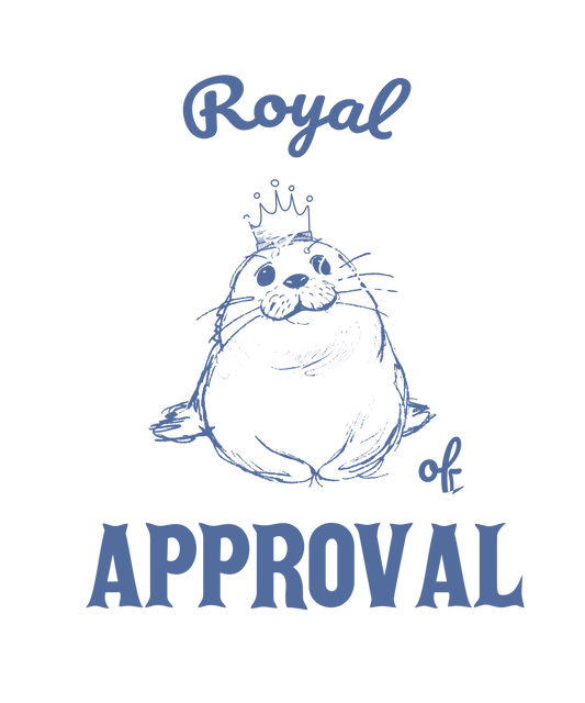 Royal seal of approval