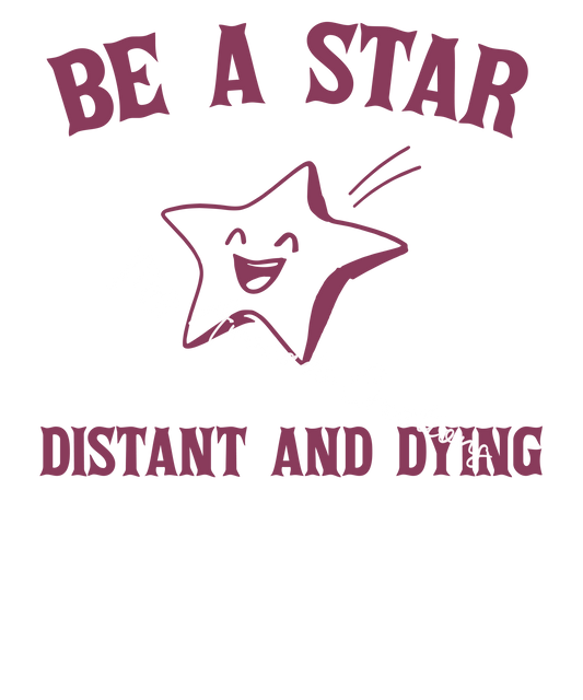 Be a star